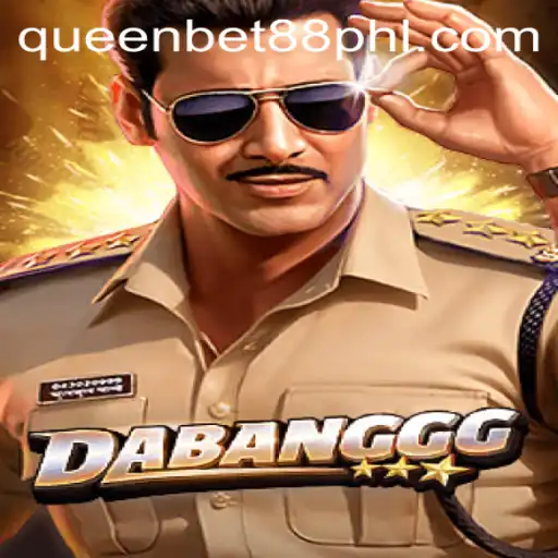 DABANGGG: Exploring the Excitement of Queen Bet 88