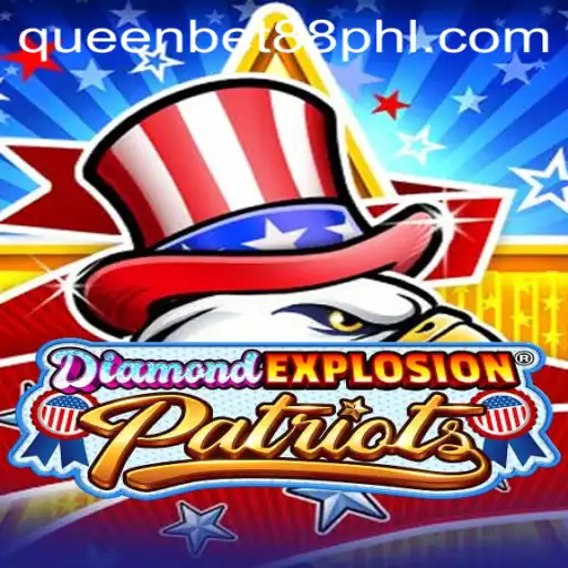 Master the Exciting World of DiamondExplosionPatriots: A Comprehensive Guide
