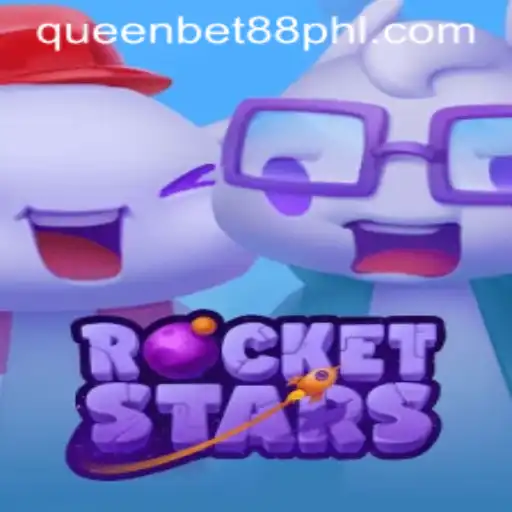 RocketStars: Discover the Exciting World of Queen Bet 88's Latest Game